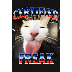 Certified Freak meme shirt